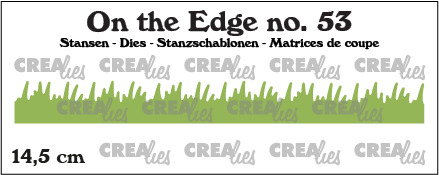 CLOTE53 Crealies • On The Edge Dies Grass Straight 14,5 cm