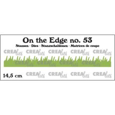 CLOTE53 Crealies • On The Edge Dies Grass Straight  14,5 cm