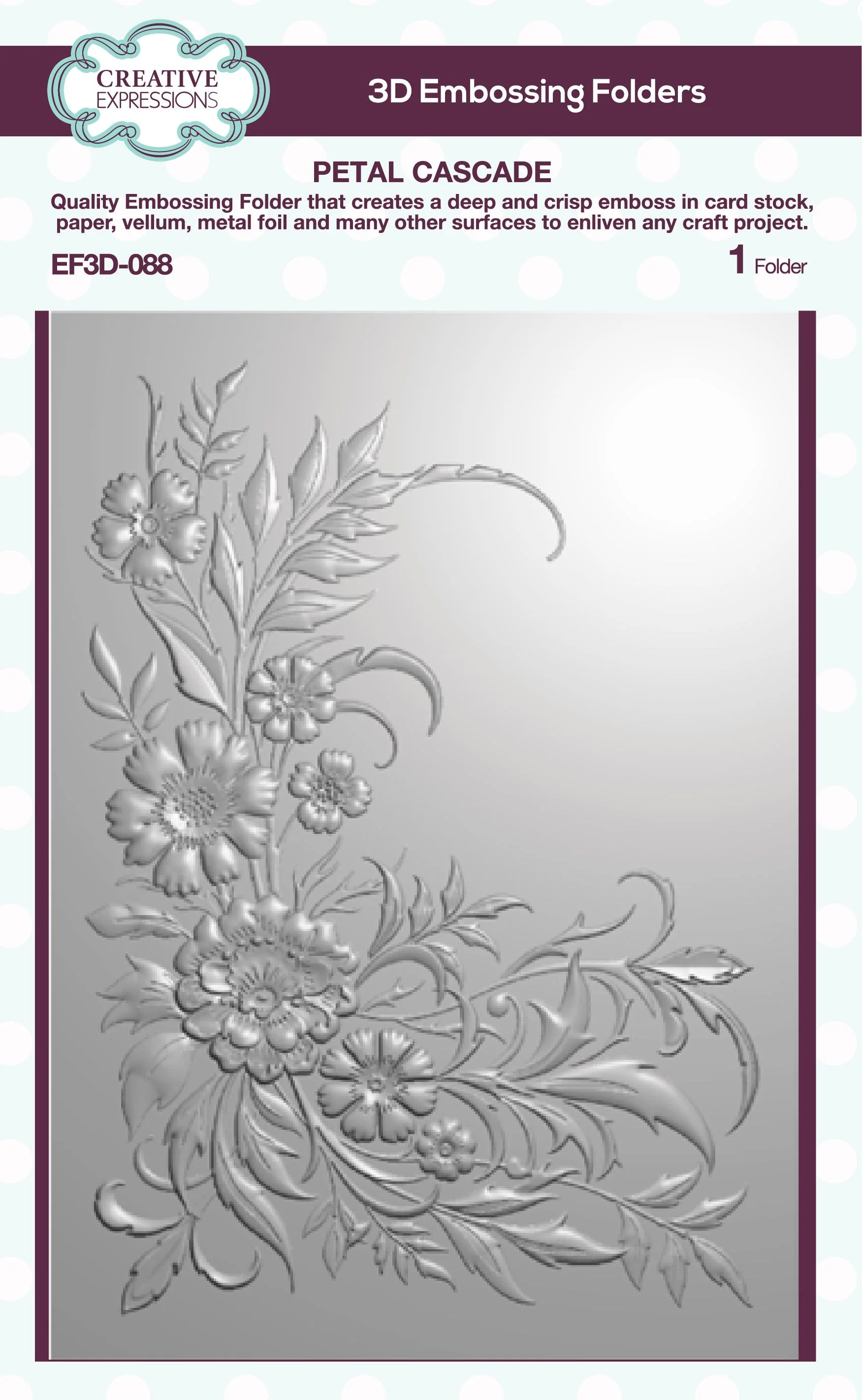 EF3D-088 Creative Expressions • Petal Cascade 3D Embossing Folder