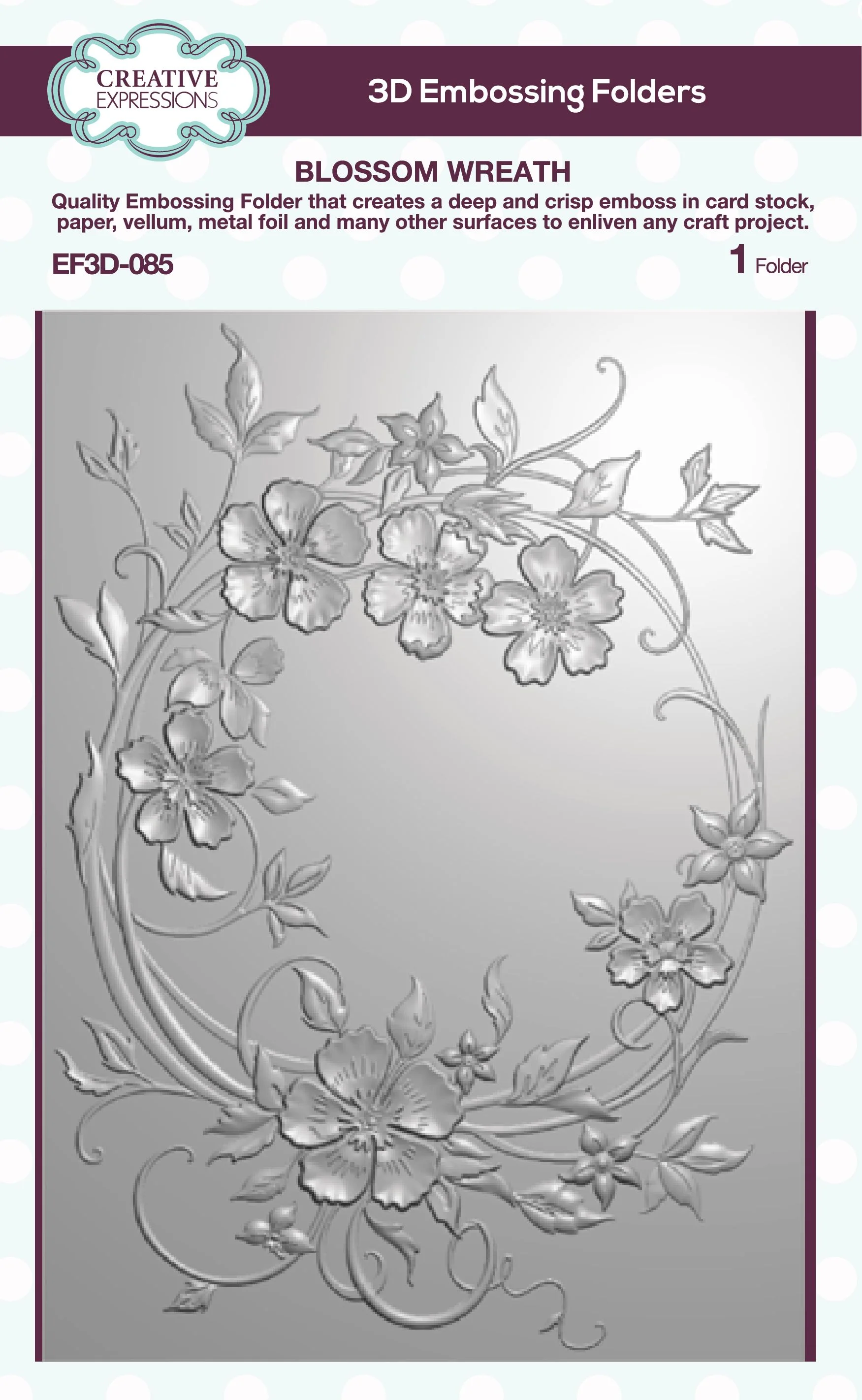 EF3D-085 Creative Expressions • Blossom Wreath 3D Embossing Folder