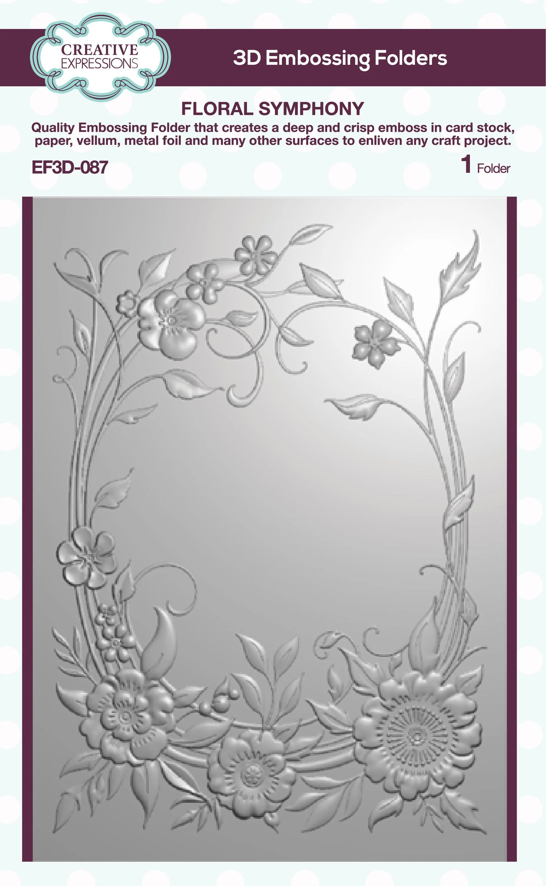 EF3D-087 Creative Expressions • Floral Symphony 3D Embossing Folder