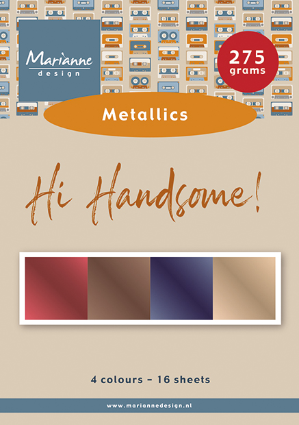 PK9210 Hi Handsome!- Metallics