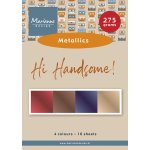 PK9210 Hi Handsome!- Metallics